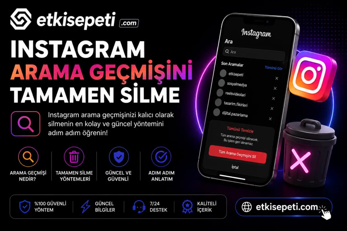 Instagram Arama Geçmişi Tamamen Nasıl Silinir?