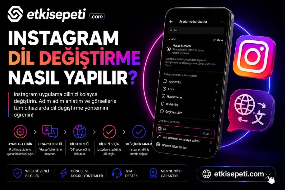 Instagram’da Dil Nasıl Değiştirilir?