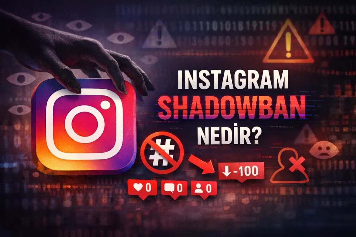 Instagram Shadowban nedir ve hesabınızda olup olmadığını nasıl anlarsınız? 