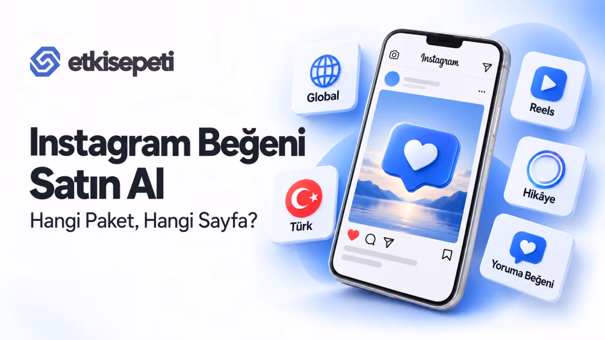 Instagram Beğeni Satın Al: Hangi Paket, Hangi Sayfa? (Hızlı Teslimat Rehberi) Instagram Beğeni Satın Al: Hangi Paket, Hangi Sayfa? (Hızlı Teslimat Rehberi)